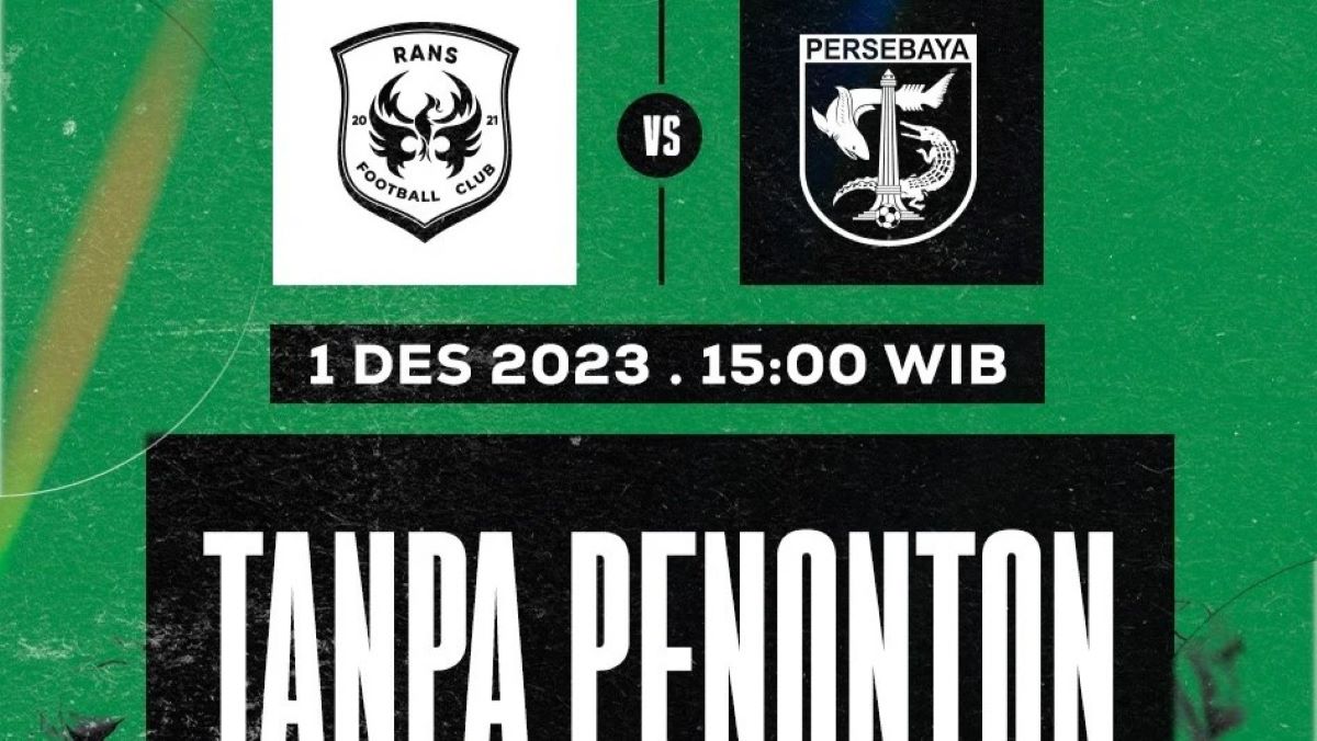 Prediksi RANS Nusantara vs Persebaya Surabaya, BRI Liga 1, Jumat 1 Desember 2023, Kick Off 15.00 WIB