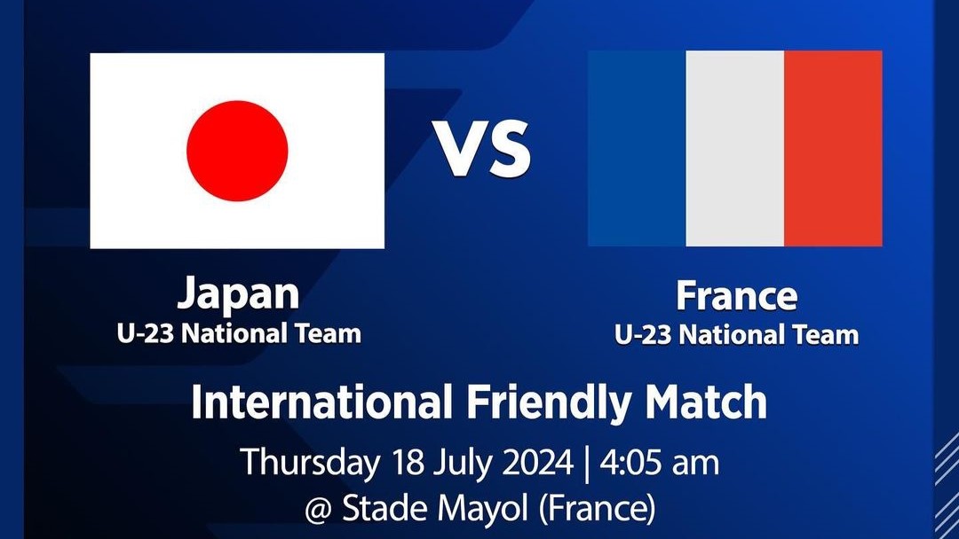 Friendly Match: Prediksi Prancis U-23 vs Jepang U-23, Kamis 18 Juli 2024, Kick Off 02.05 WIB