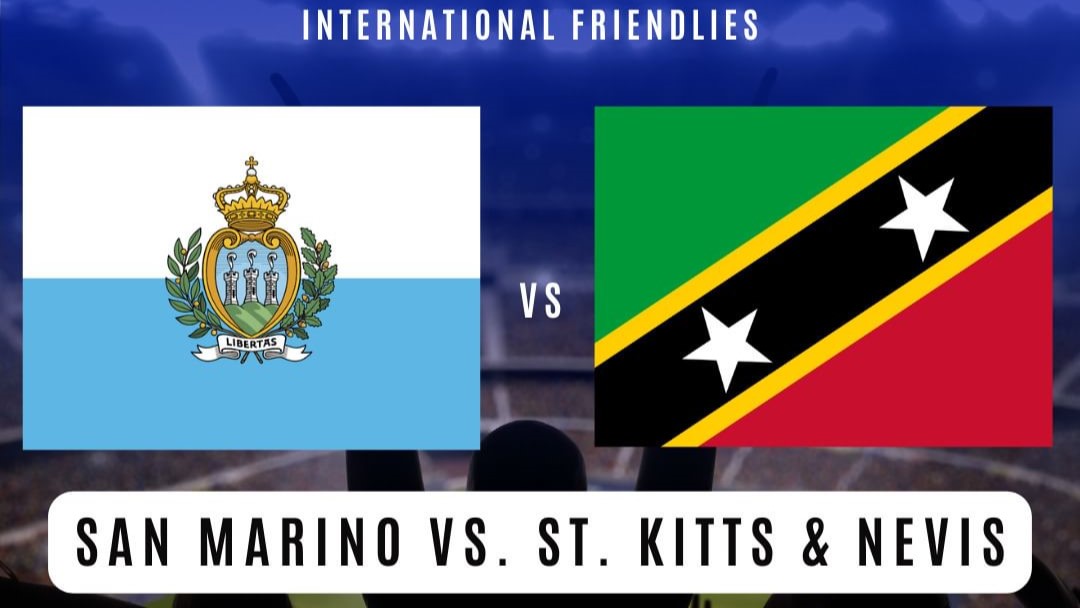 Prediksi San Marino vs Saint Kitts and Nevis, International Friendlies, Kamis 21 Maret 2024 Kick Off 02.45 WIB