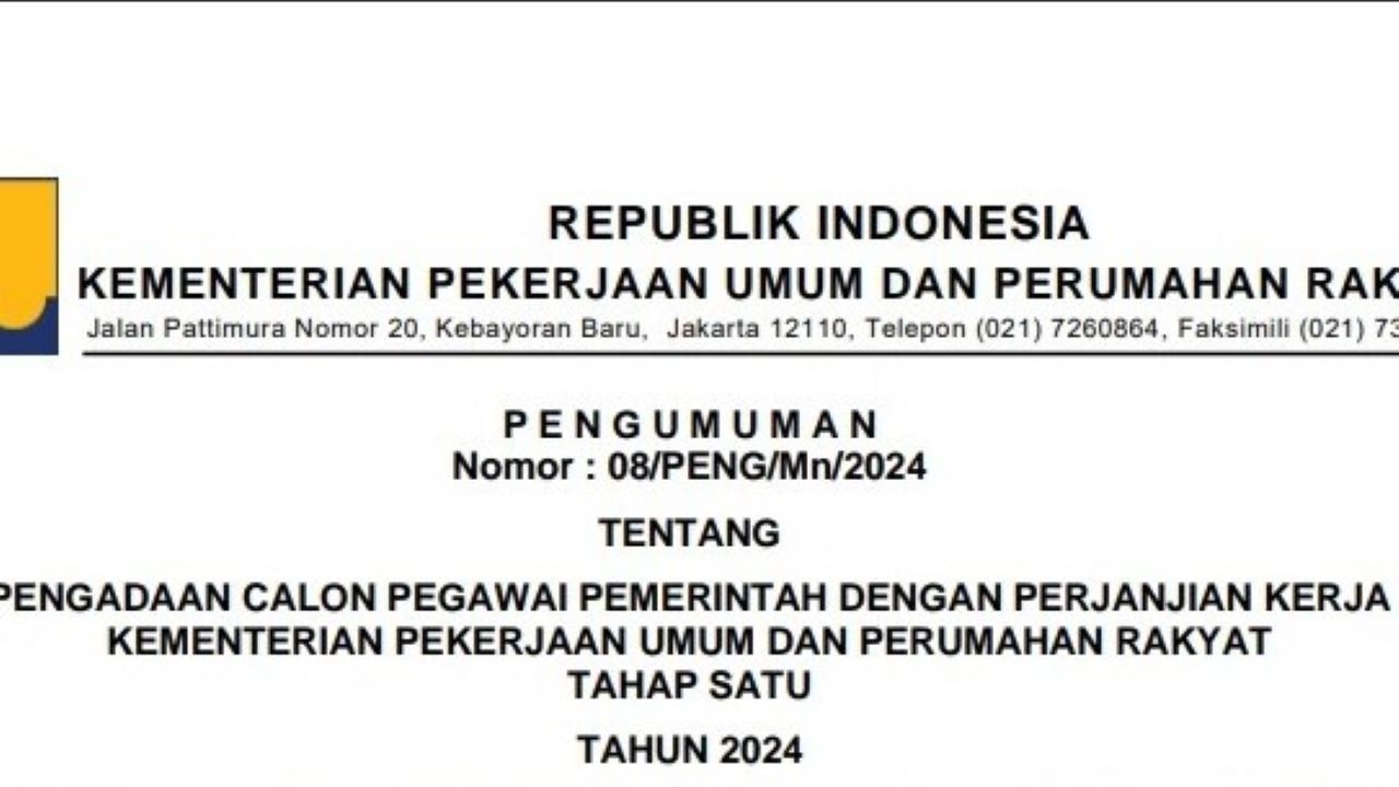 PPPK 2024 Kementerian PUPR , Ini Formasi Jabatan dan Persyaratannya, Masih Dibuka!