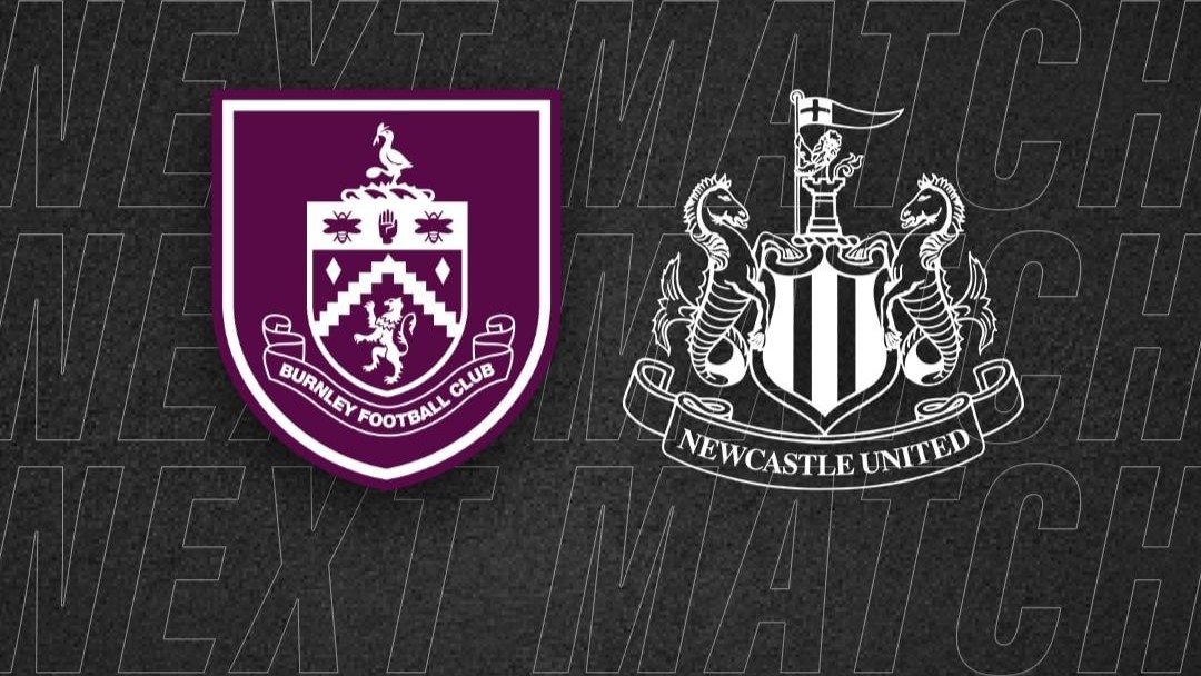 Prediksi Burnley vs Newcastle United, Premier League, Sabtu 4 Mei 2024, Kick Off 21.00 WIB