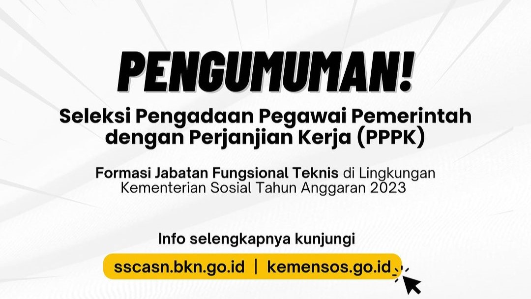 PPPK Kemensos 2023, Berikut Ini Formasi, Penempatan, Serta Syarat Daftar Lengkapnya