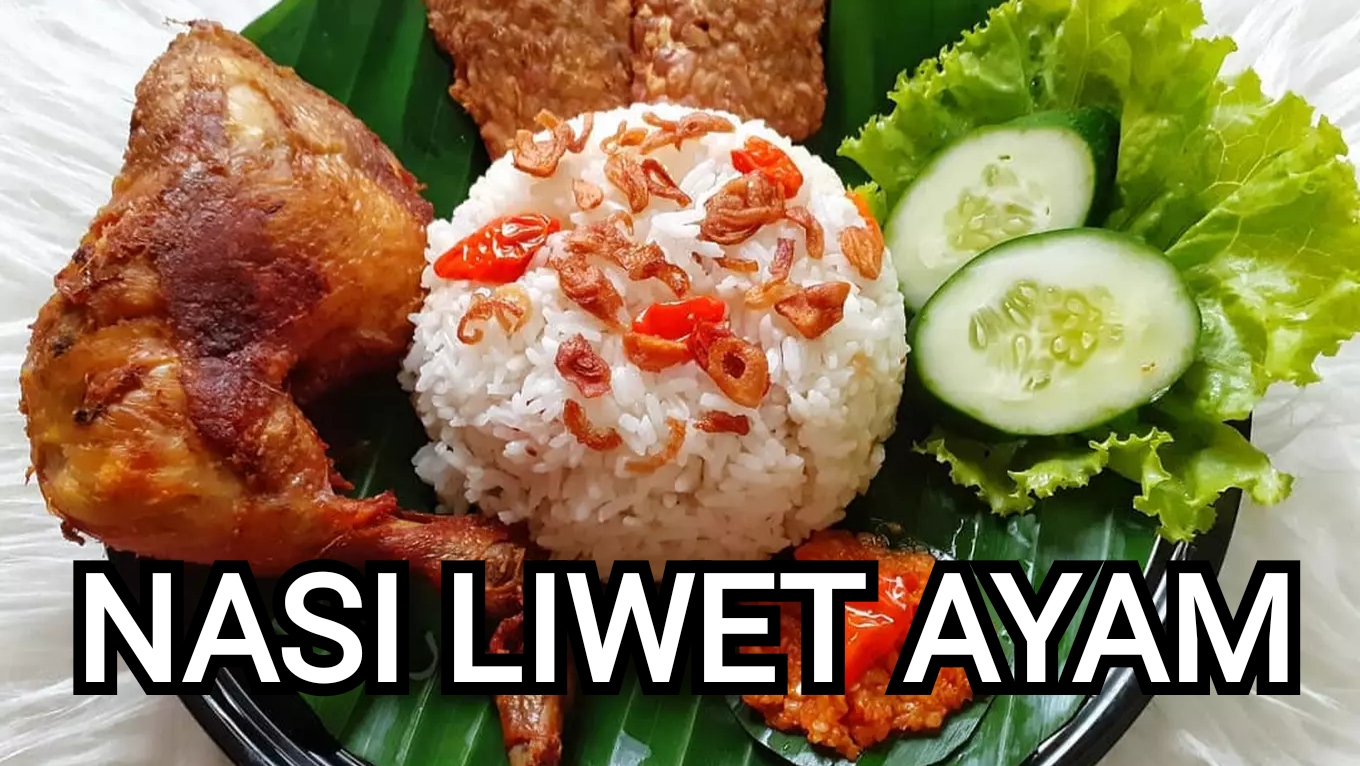 Cocok untuk Menu Makan Siang, ini Resep Nasi Liwet Ayam, Dijamin Ketagihan