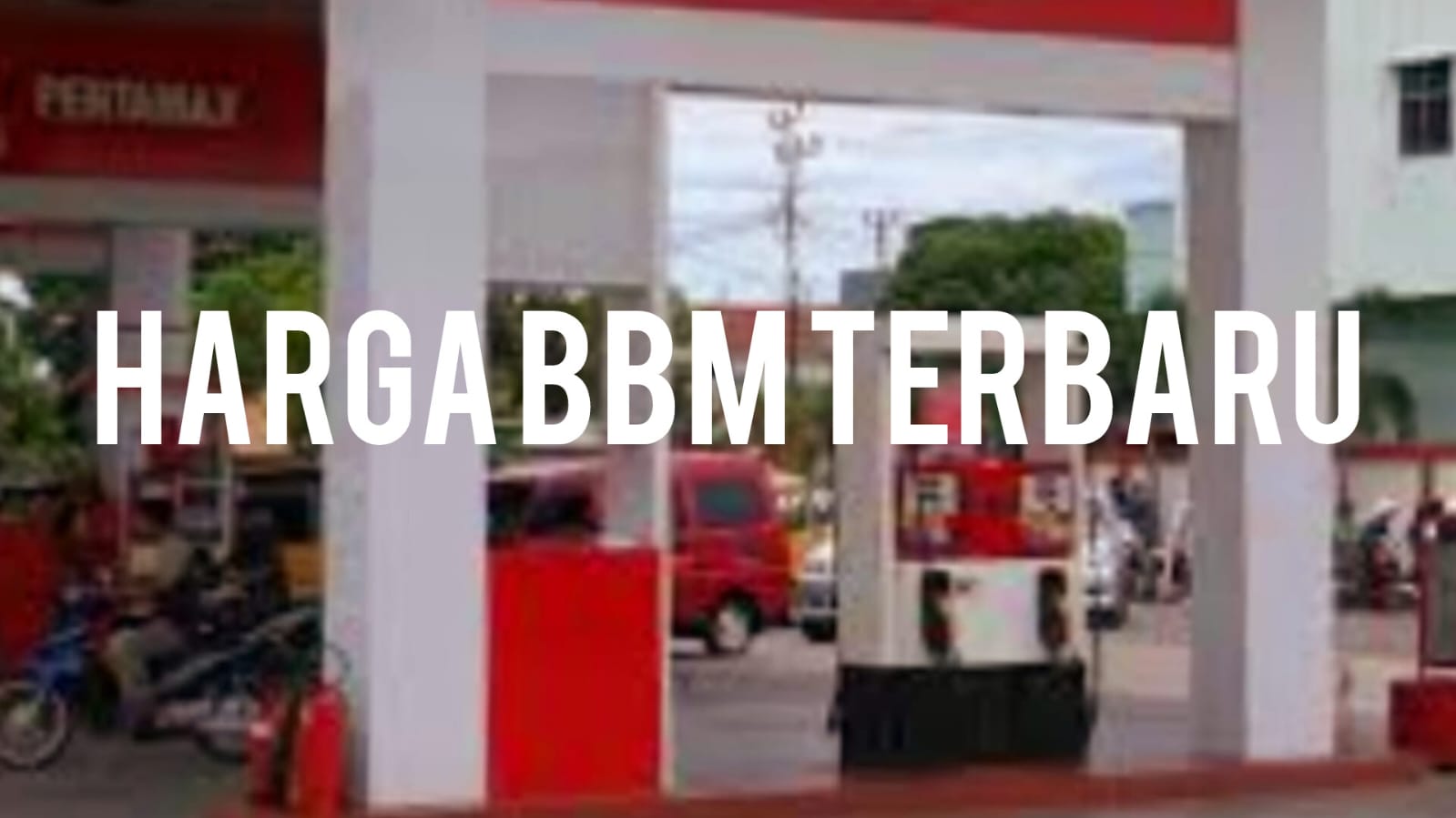 Terbaru, Segini Harga BBM Pertamina Mei 2024, Berikut Rinciannya dari Sumatera Hingga Jawa