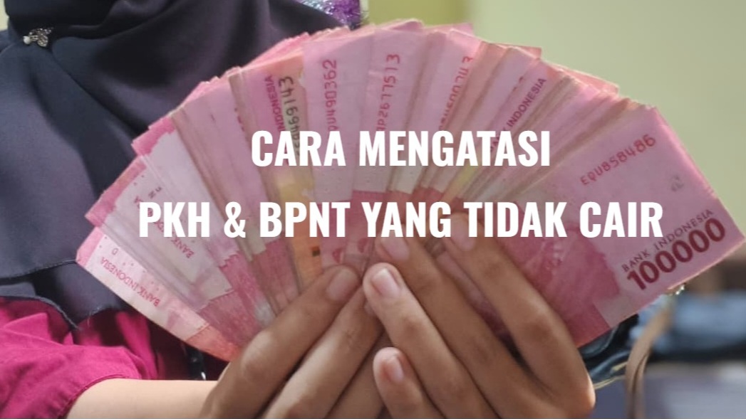 Penyebab Bansos PKH dan BPNT Tidak Cair, Ini Masalahnya