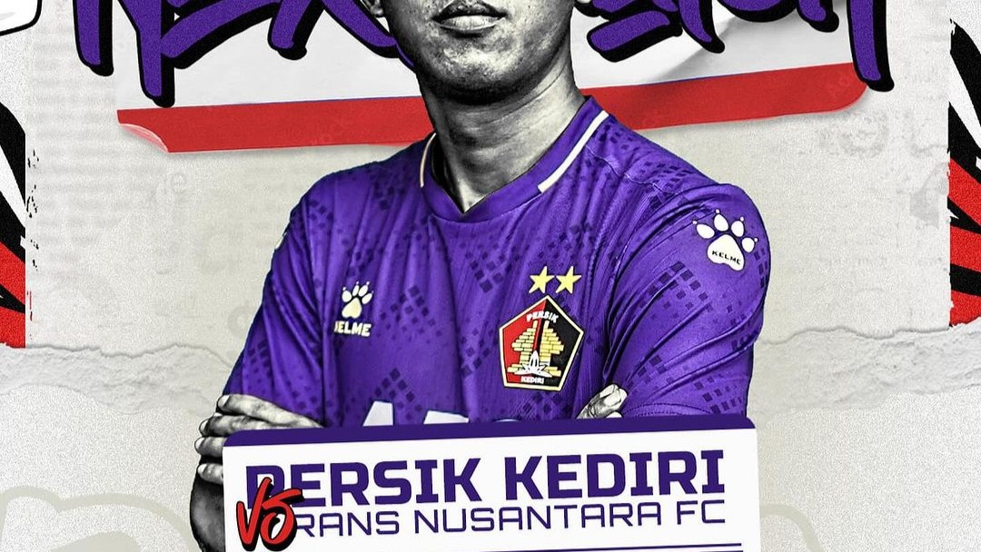 Prediksi Persik Kediri vs RANS Nusantara, Liga 1 Indonesia, Jumat 8 Maret 2024, Kick Off 15.00 WIB