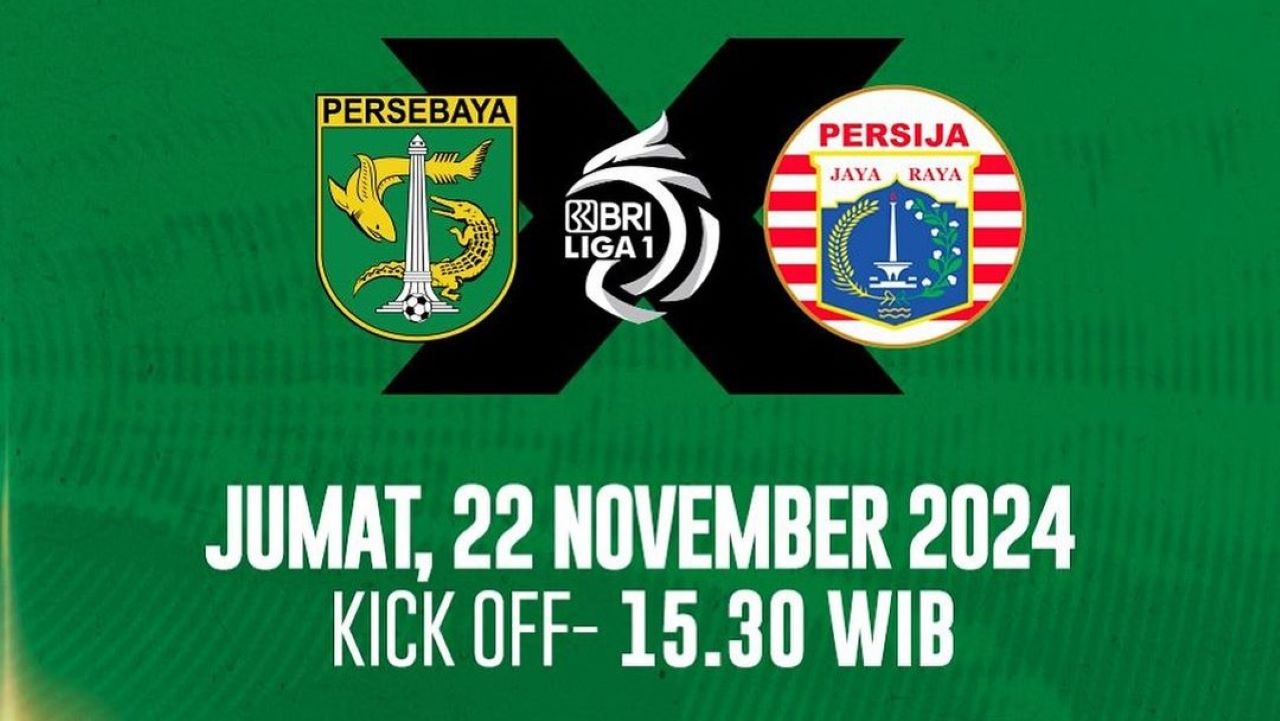 BRI Liga 1 Indonesia: Prediksi Persebaya Surabaya vs Persija Jakarta, Jumat 22 November 2024