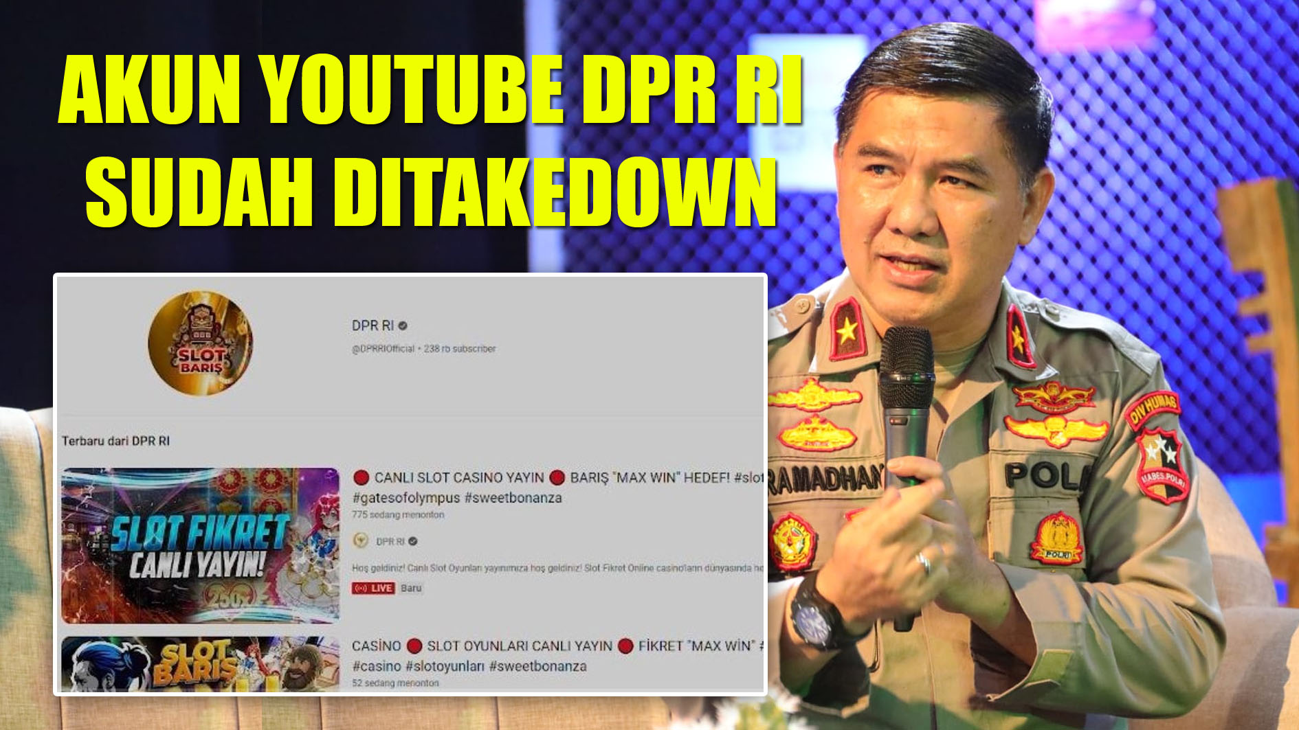 Akun Youtube DPR RI yang Sempat Diretas Live Streaming Judi Online Sudah Ditakedown
