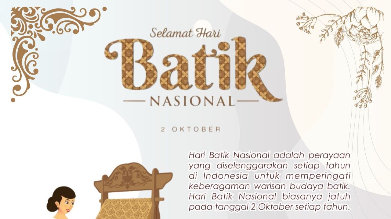 4 Poin Utama Hari Batik Nasional 2 Oktober 2024, Ditetapkan UNESCO Warisan Budaya Tak Benda