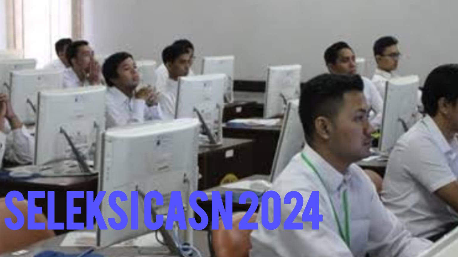 CASN 2024, Catat!  Saat Tes SKD Jangan Lakukan Hal Berikut, 4 Penyebab Gagal  Seleksi