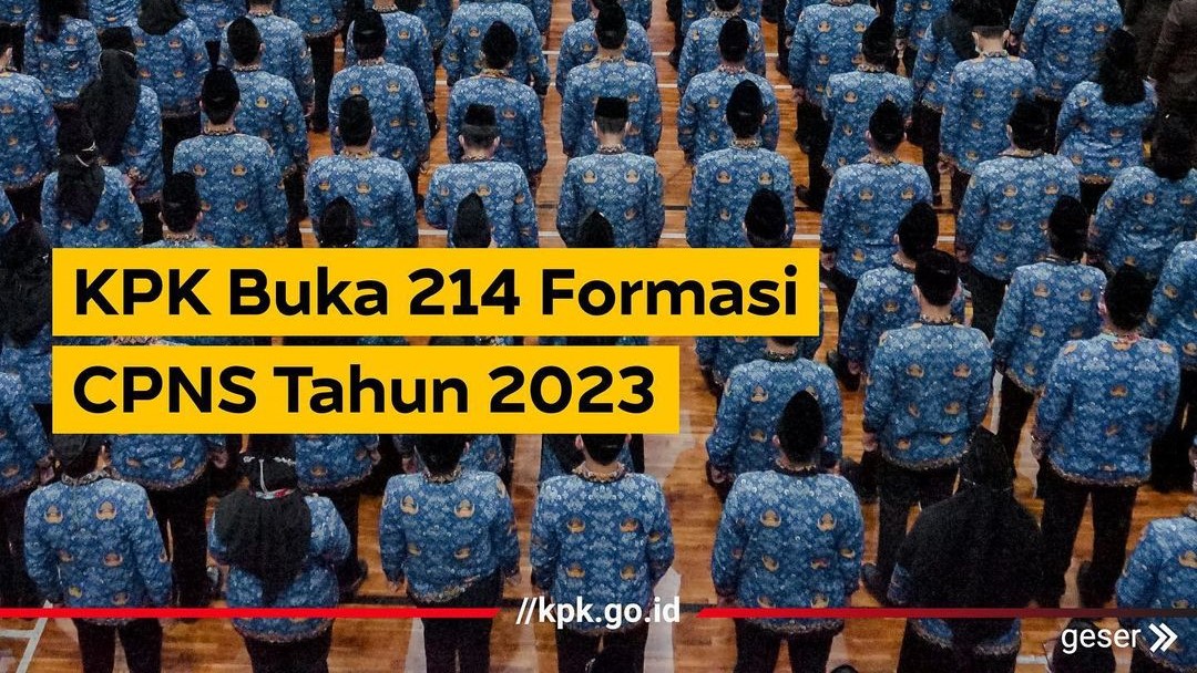 CPNS KPK 2023, Ini Formasi Lengkap untuk Ahli Pertama- Analis Pemberantasan Tindak Pidana Korupsi, S1 Merapat!