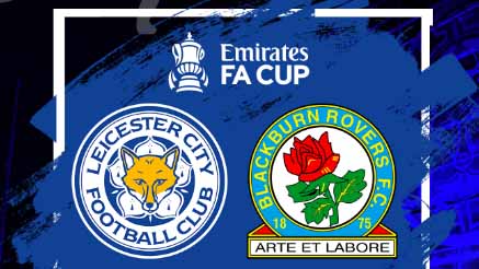 PREVIEW Leicester City vs Blackburn Rovers: Jadwal FA Cup 2023 Live beIN