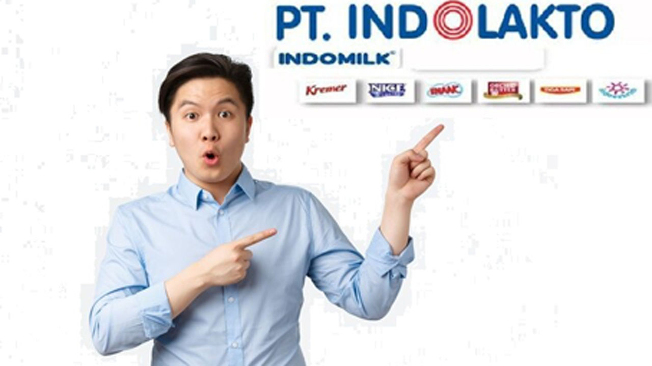 Lowongan Kerja di PT Indolakto Group Indofood, Berikut Posisi dan Penempatannya