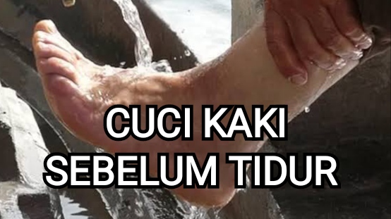 Jangan Abaikan, ini 4 Manfaat Cuci Kaki Sebelum Tidur