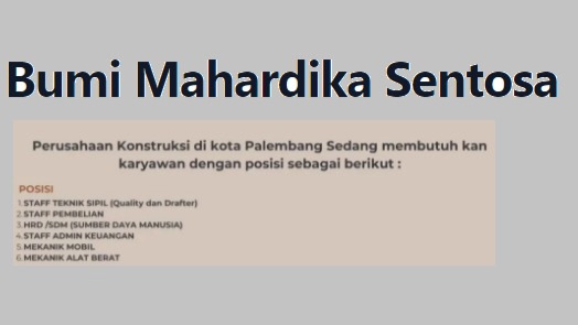 Mahardika Sentosa Palembang Buka Lowongan Kerja, Untuk 6 Posisi, Berikut Suaratnya