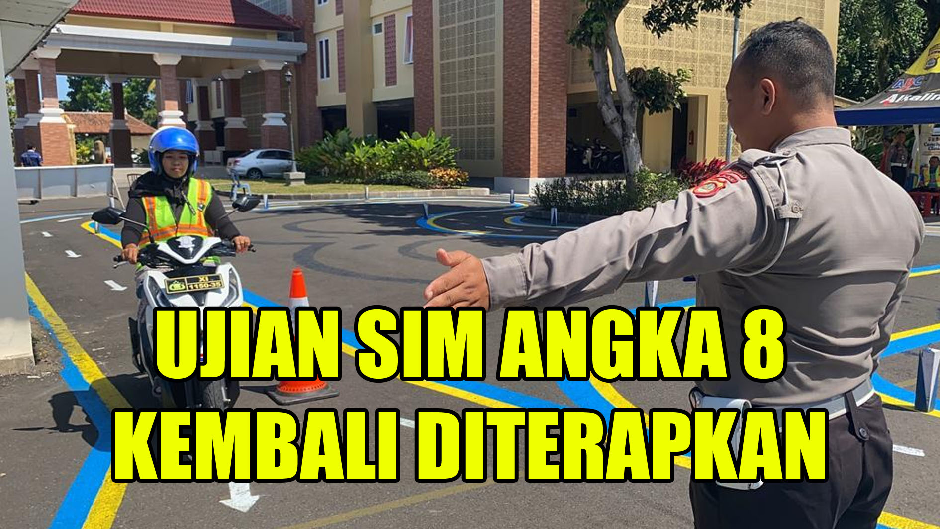 Ujian SIM C Angka 8 Kembali Diterapkan, ini Penjelasan Kakorlantas