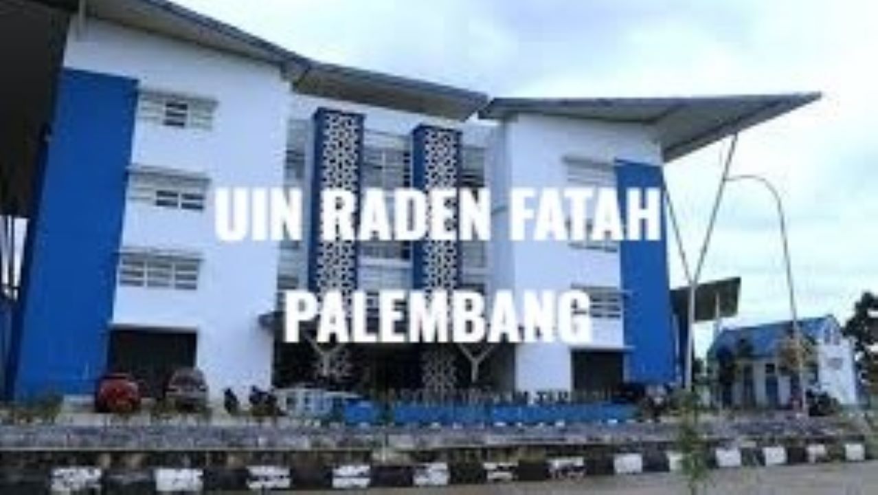 Daya Tampung SNBT 2025 UIN Raden Fatah Palembang, Lengkap dengan Cara Daftarnya