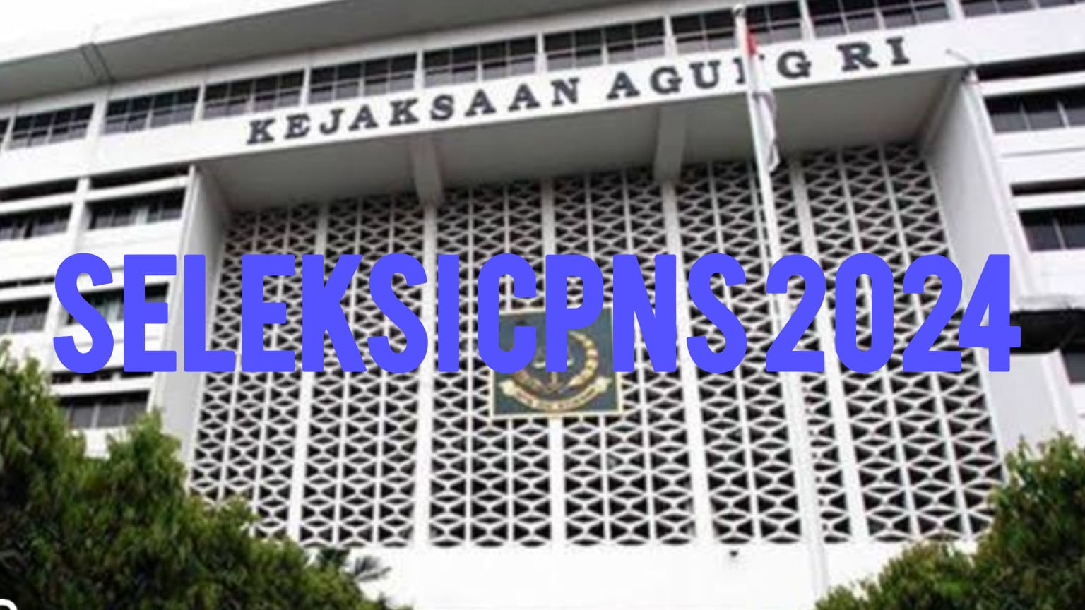 Lulusan SMA Bisa Daftar Seleksi CPNS 2024 Kejaksaan Agung, Ada 11.303 Formasi Disiapkan