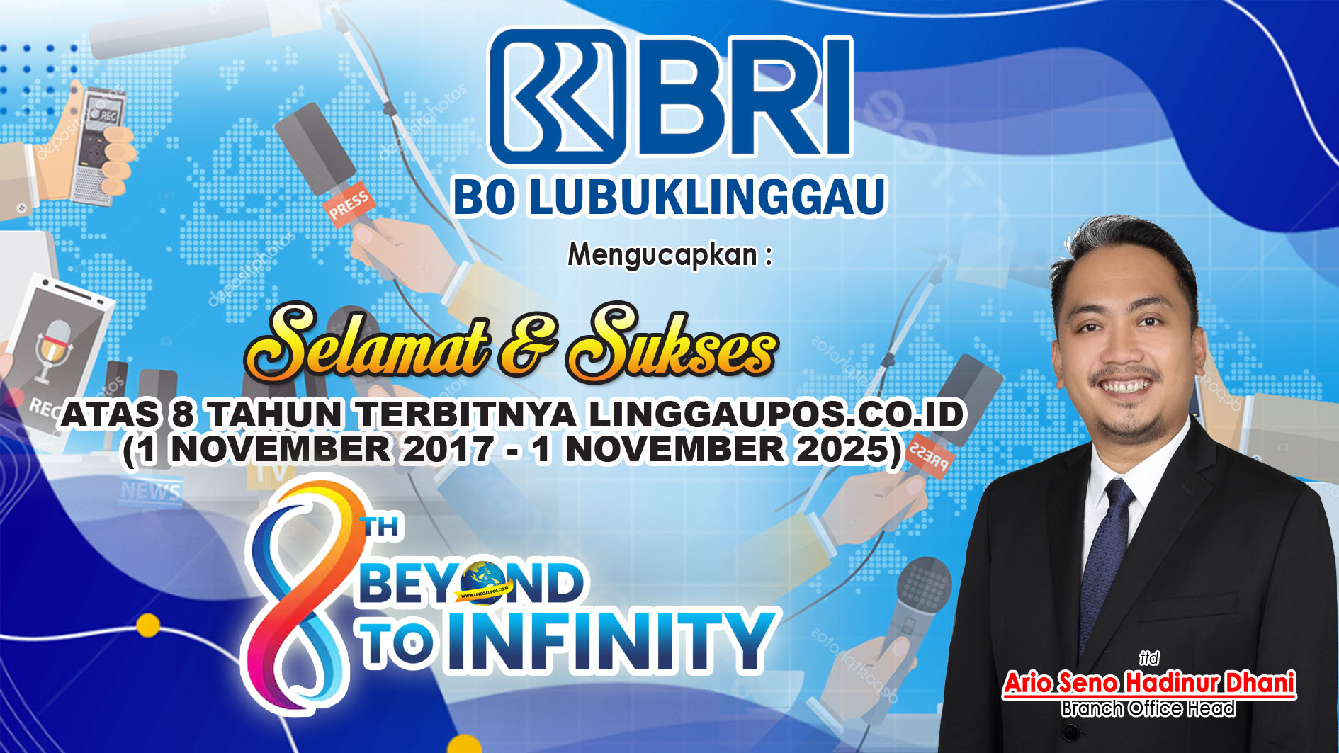 BRI Branch Office Lubuk Linggau Mengucapkan Selamat dan Sukses Atas 8 Tahun Terbitnya LINGGAUPOS.CO.ID