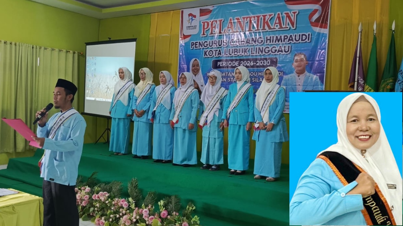 Lantik 8 Pengurus Cabang, Ini Pesan Ketua PD Himpaudi Lubuk Linggau Desti Sumira
