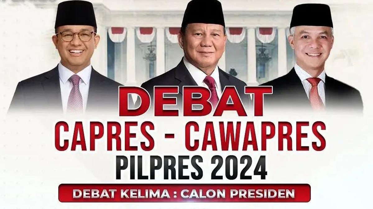 Debat Capres Pilpres 2024 Terakhir, Berikut Jadwal, Tema, Panelis dan Stasiun TV yang Menyiarkan