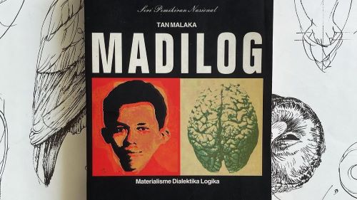 Mengenal Buku Madilog Karya Tan Malaka: Landasan Berpikir Revolusioner