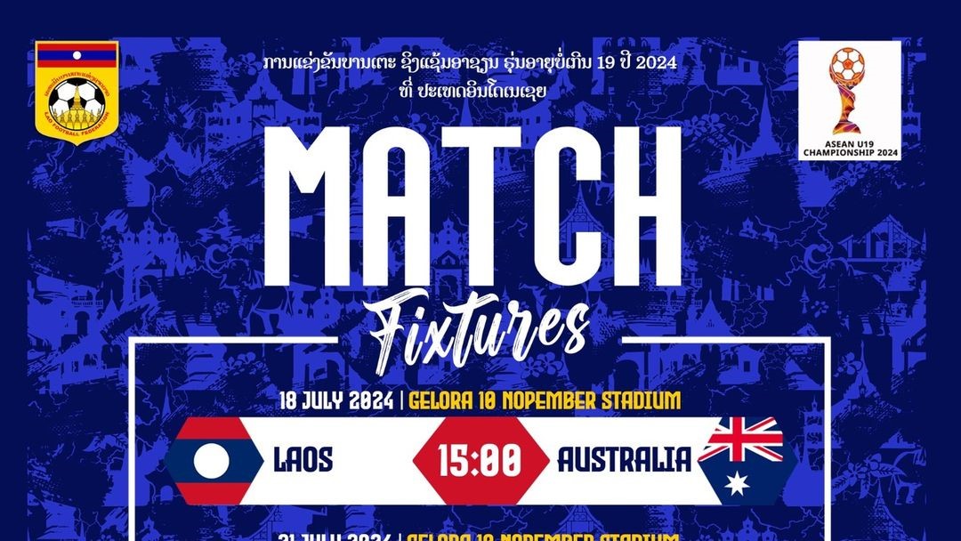 Piala AFF U-19: Prediksi Laos U-19 vs Australia U-19, Kamis 18 Juli 2024, Kick Off 15.00 WIB