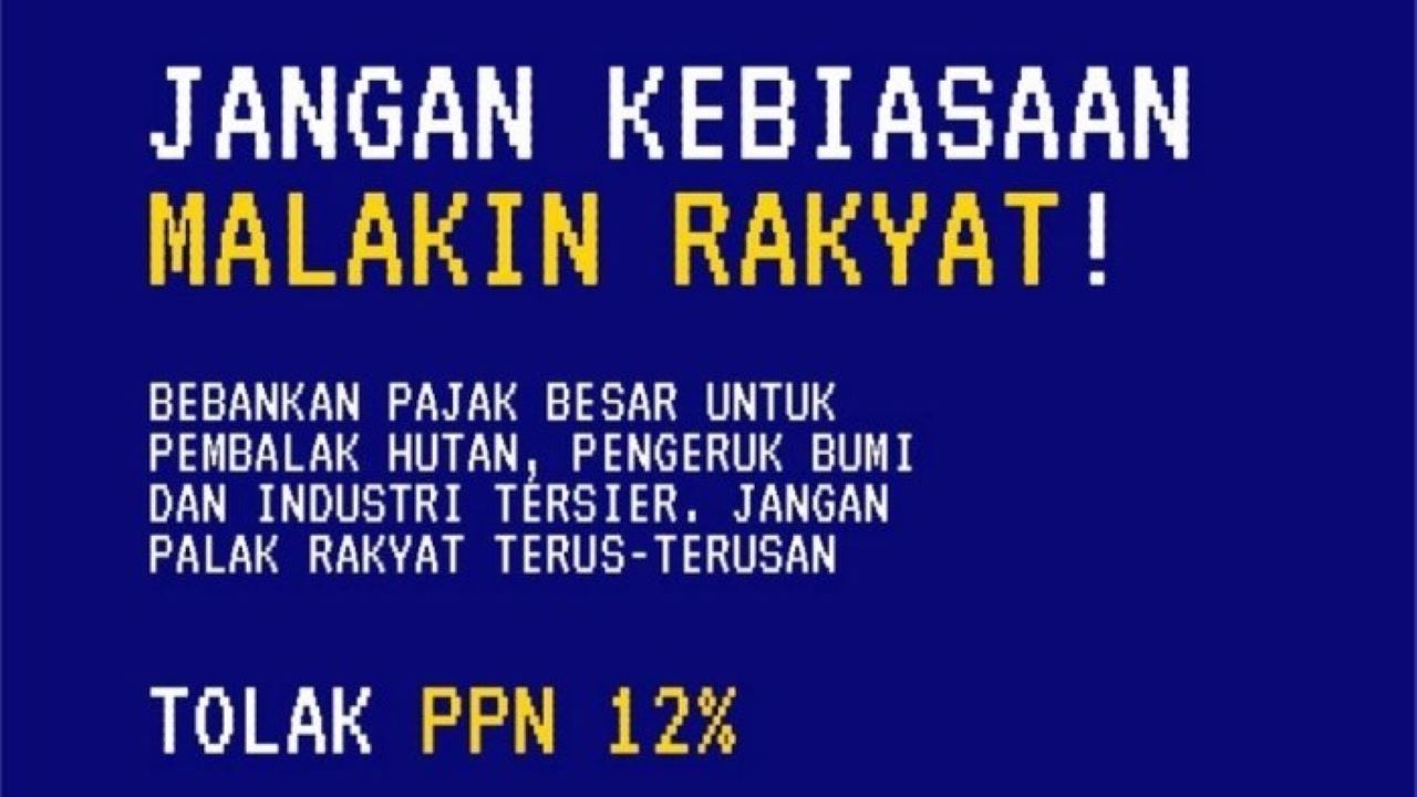 Ramai di Medsos Seruan Petisi Tolak PPN 12 Persen, Apa yang Terjadi?