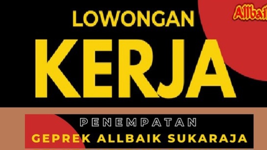 Lowongan Kerja di Allbaik Chicken Sukaraja Bengkulu, Ini Posisi dan Syaratnya