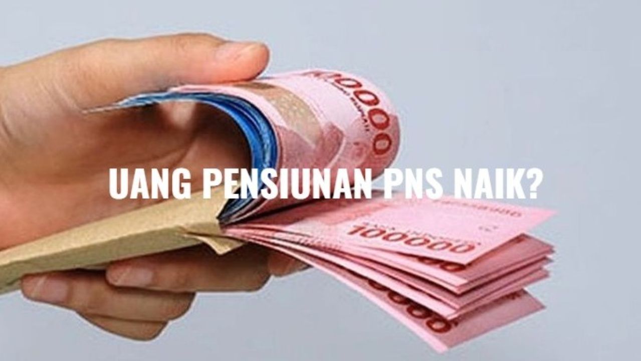 Uang Pensiunan PNS Naik Tahun Ini? Simak Begini Besarannya