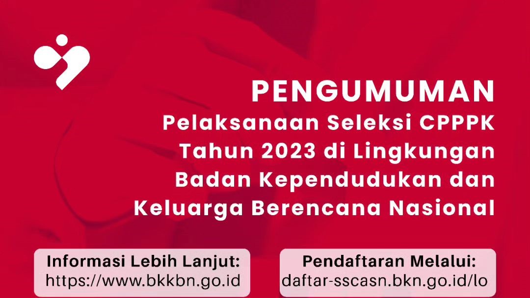 CPNS BKKBN 2023, Membuka Ribuan Formasi, Berikut Informasinya