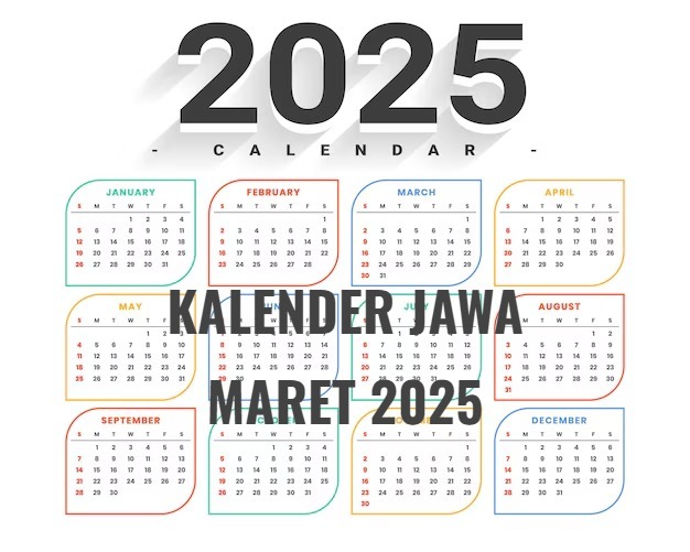 Kalender Jawa Maret 2025, Lengkap dengan Weton Hingga Neptu