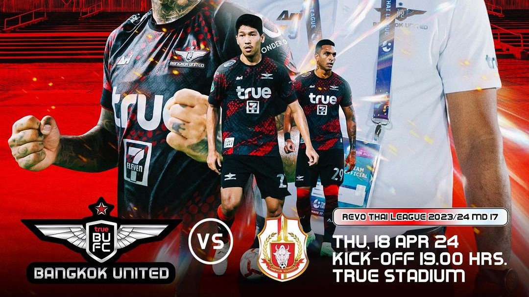 Prediksi Bangkok United vs Lamphun Warrior FC, Liga Thailand, Kamis 18 April 2024, Kick Off 19.00 WIB