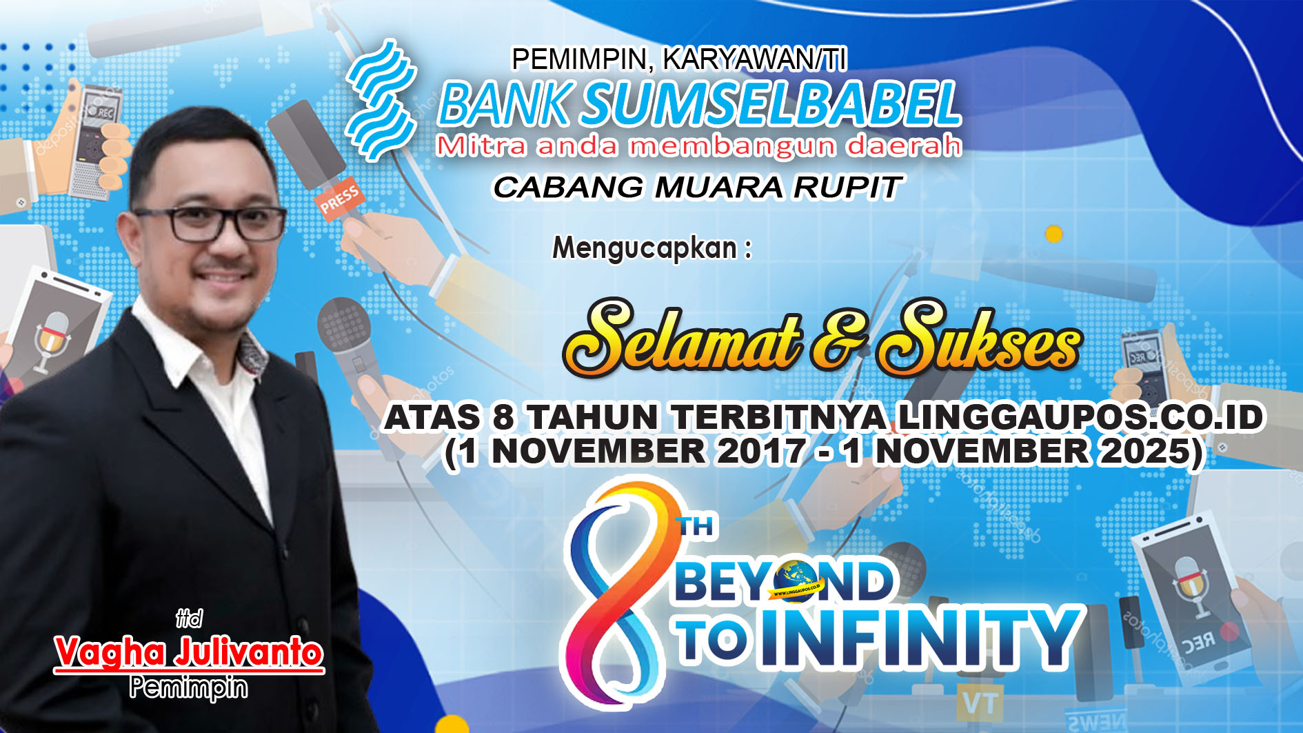 Bank Sumsel Babel Cabang Muara Rupit Mengucapkan Selamat dan Sukses Atas 8 Tahun Terbitnya LINGGAUPOS.CO.ID