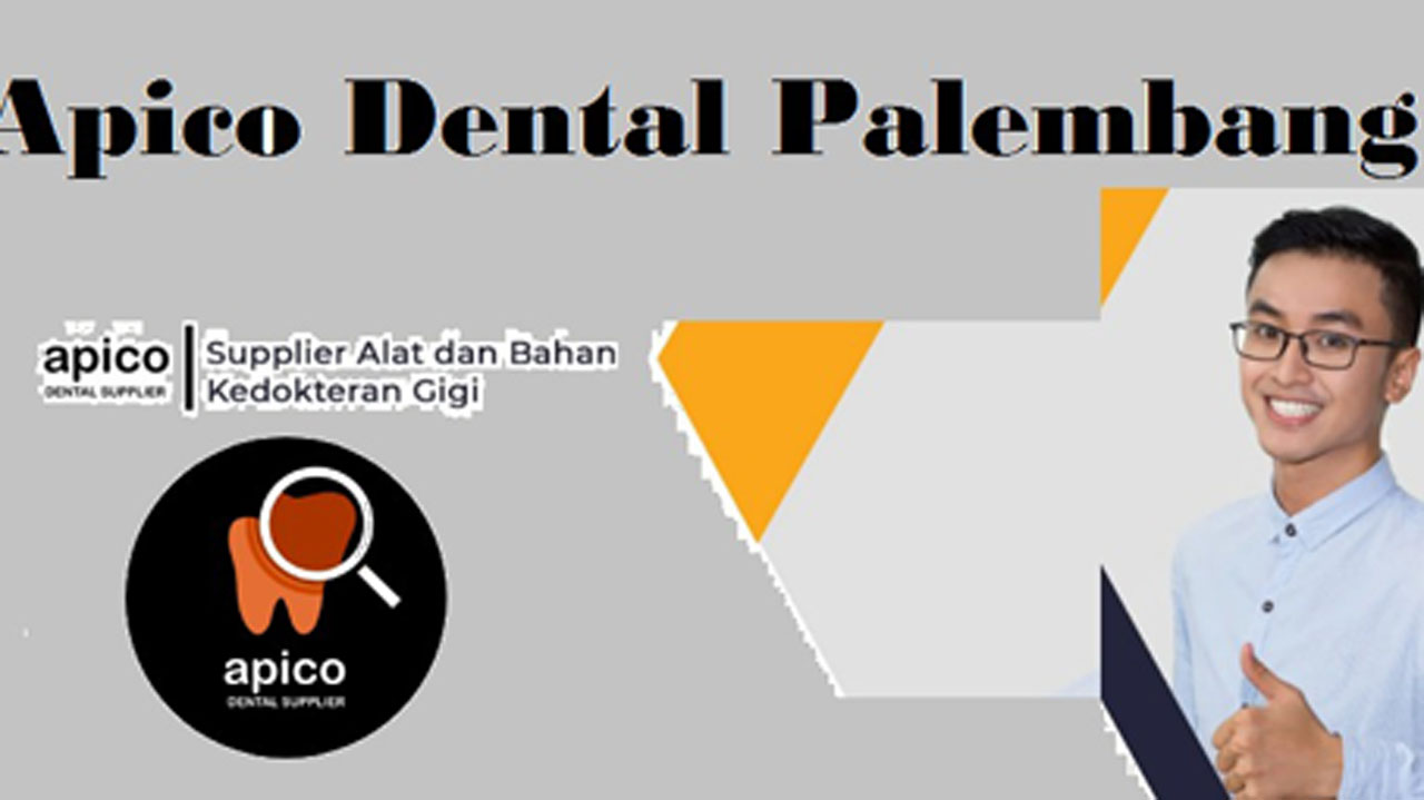 Info Lowongan Kerja di Apico Dental Supplier Palembang, Berikut Posisi dan Link Pendaftarannya