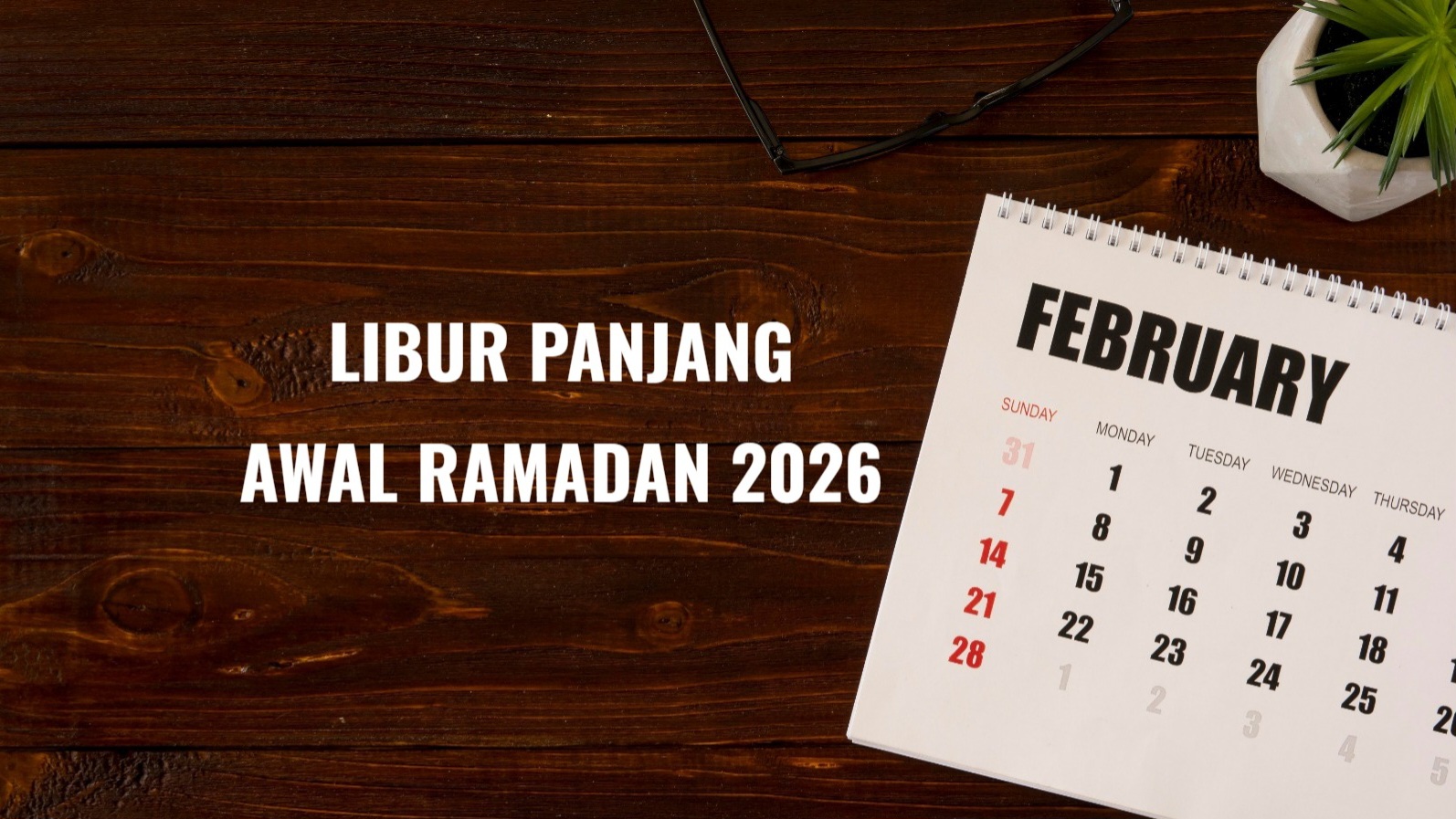Jadwal Libur Sekolah Awal Puasa Ramadan 2026, Cek Tanggalnya di Sini