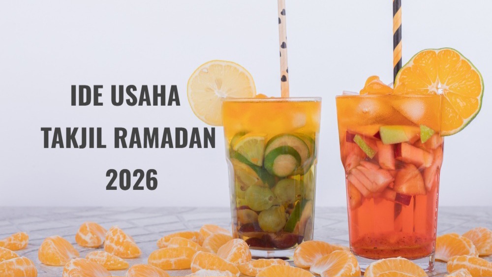 7 Ide Jualan Takjil Bulan Ramadan 2026 Paling Cuan dengan Modal Kecil, Cek Sekarang
