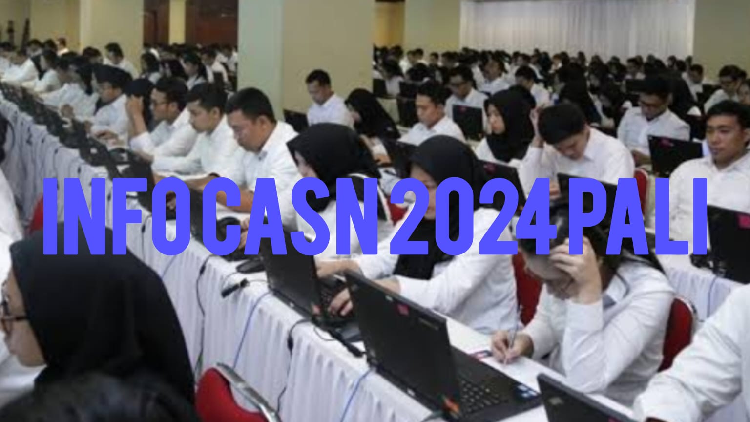 CASN 2024, PALI Siapkan 2.251 Kuota CPNS dan PPPK, Berikut Informasinya