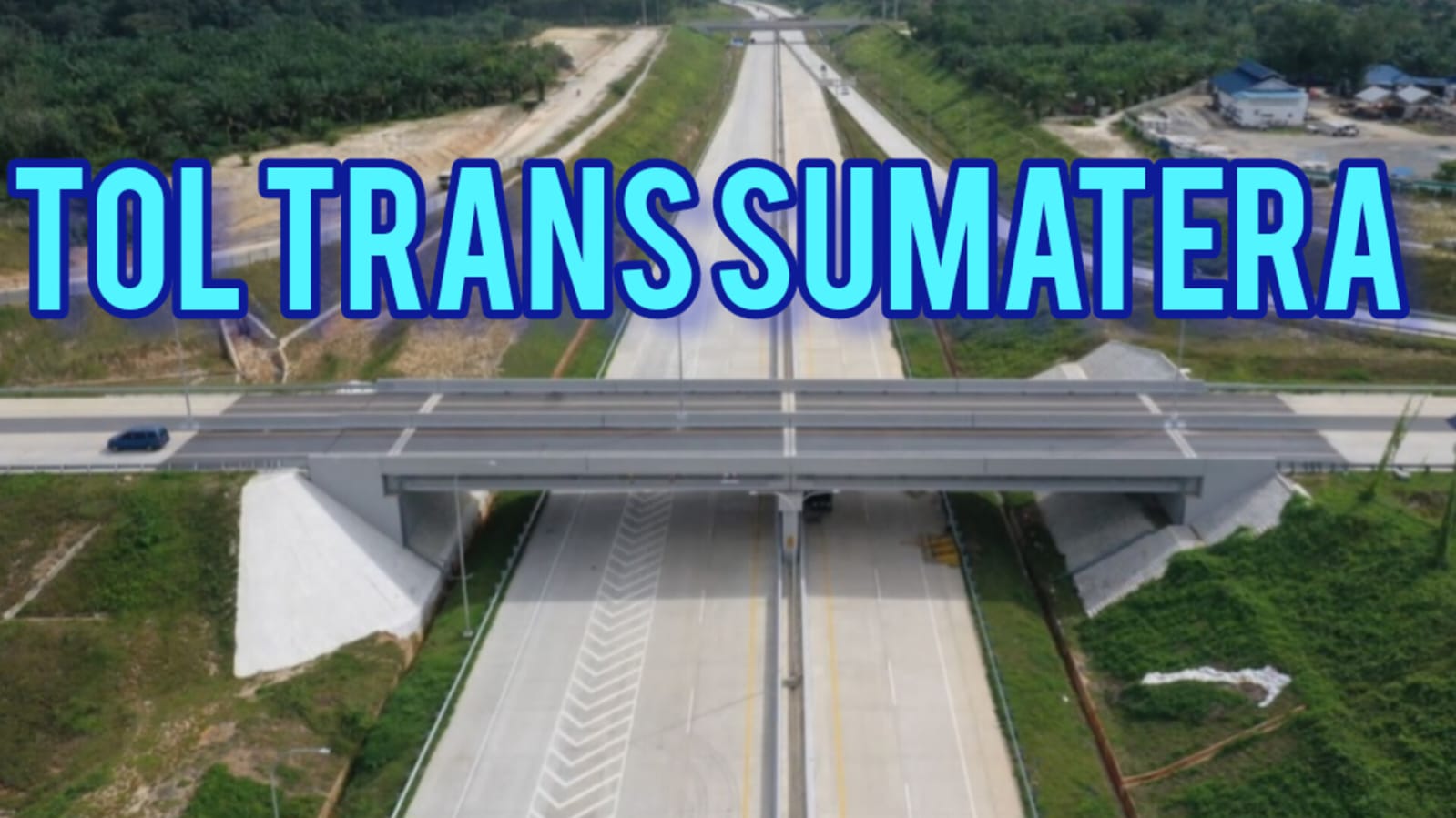 6 Jalan Tol Trans Sumatera Selesai 2023, Termasuk Tol Muara Enim-Lubuklinggau Kah?