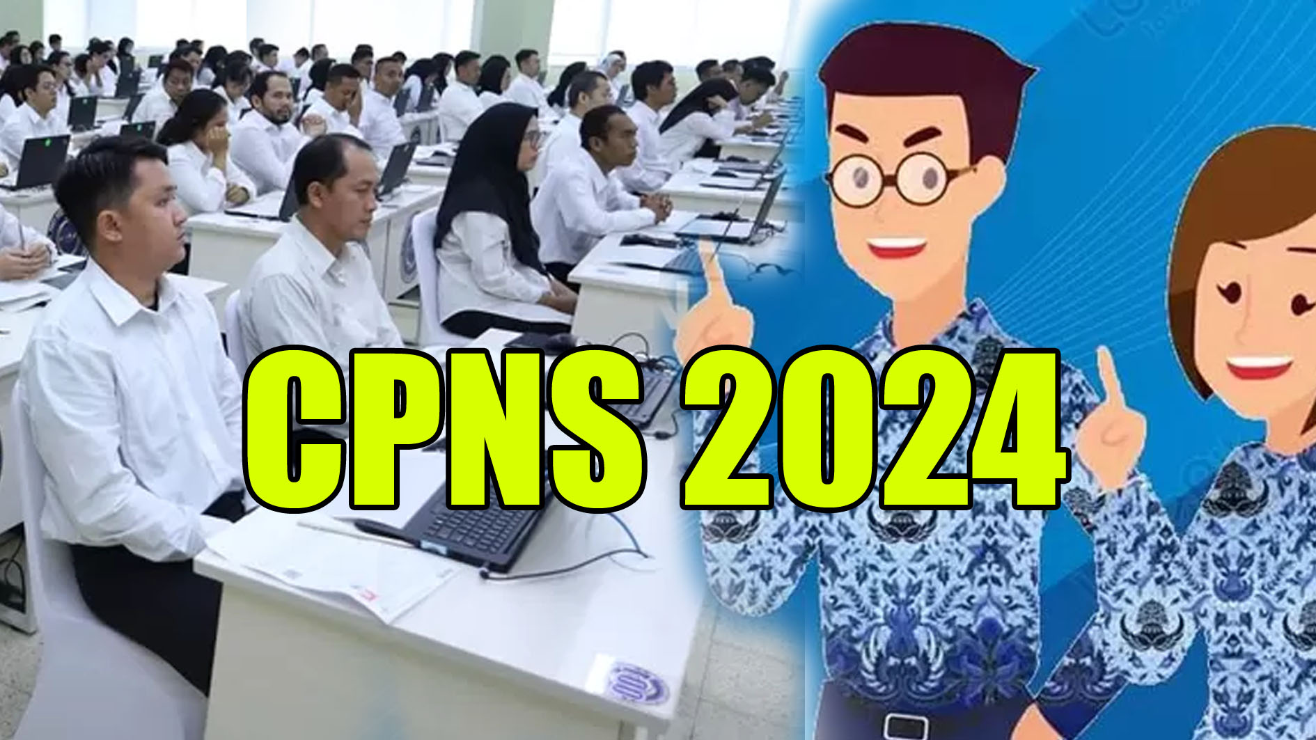 Ini Jadwal Penerimaan CPNS dan PPPK 2024, Segera Siapkan Berkas Anda