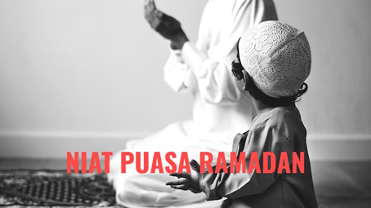 Niat Puasa Ramadan 2025, Untuk Satu Bulan Penuh dan Sehari-Hari