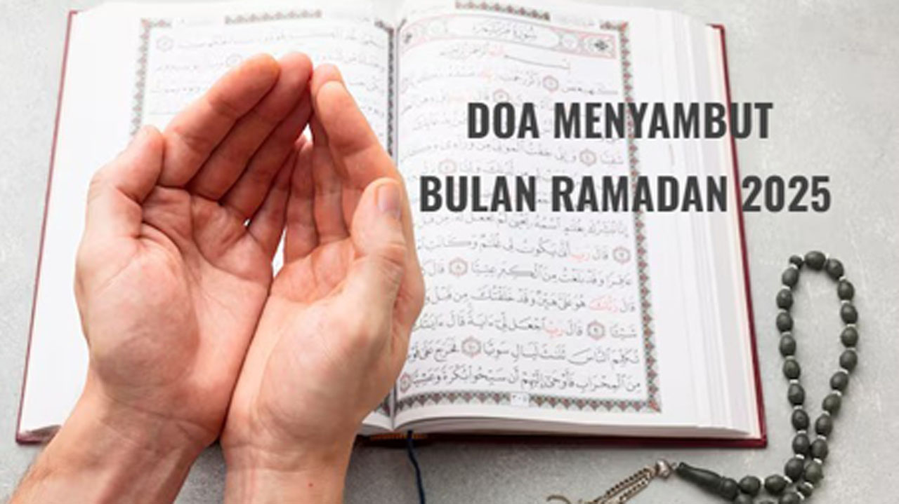 3 Doa Menyambut Ramadan 2025, Bacaan Latin dan Artinya, Jangan Lewatkan