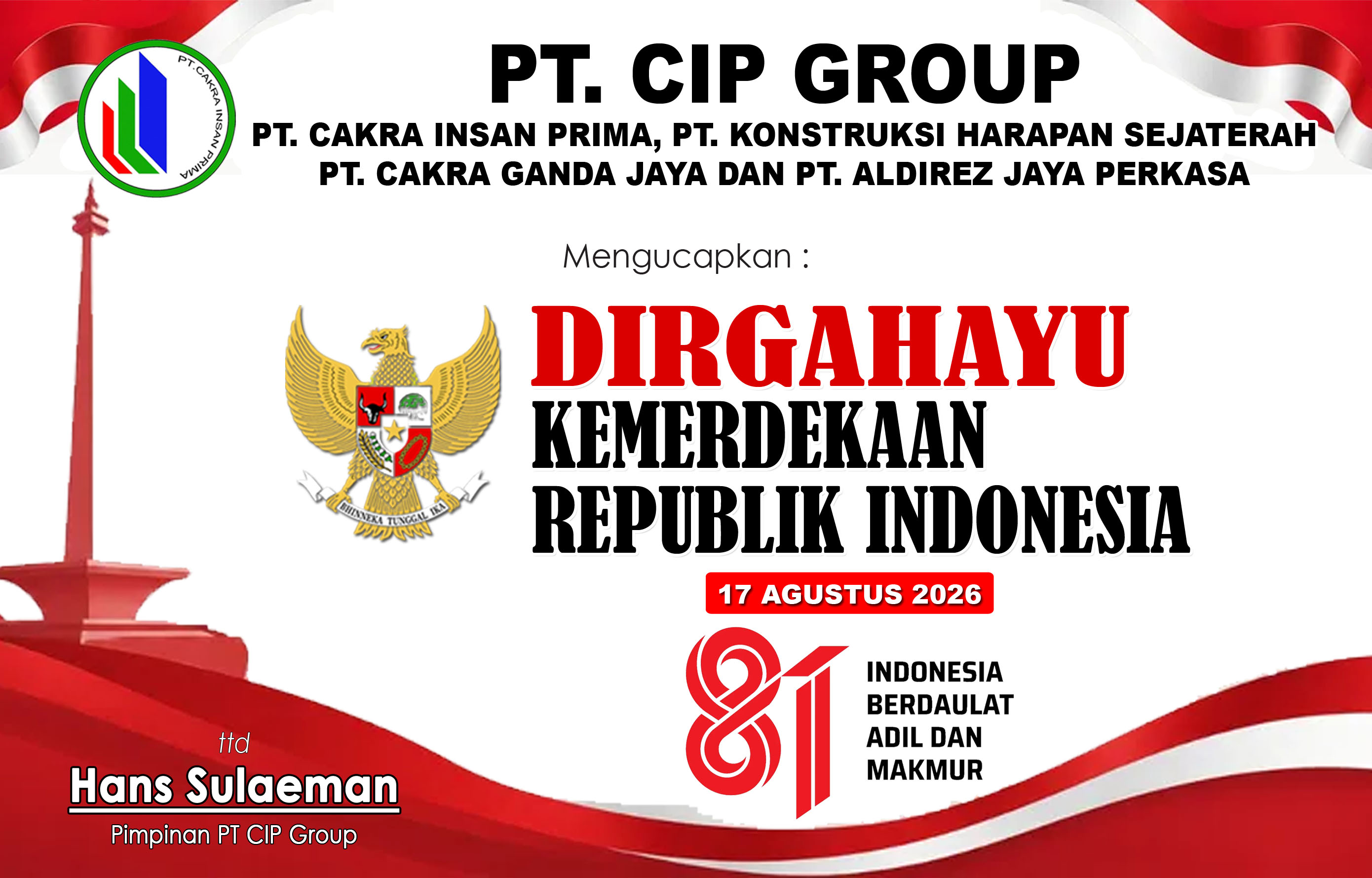 PT CIP GROUP Mengucapkan Dirgahayu Kemerdekaan Republik Indonesia ke-81