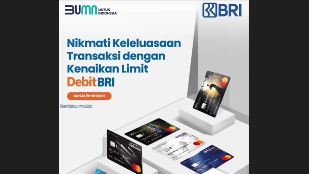 Mantap, Nikmati Keleluasaan Transaksi dengan Kenaikan Limit BRI, Mulai Atur Limitmu