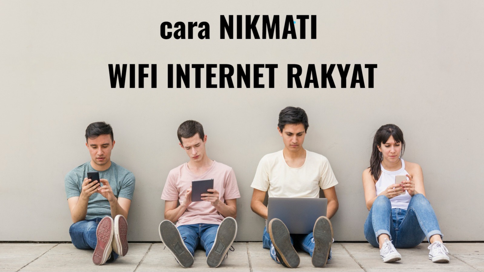 Cek Harga Paket WiFi Internet Rakyat, Serta Panduan Mendaftar di Sini