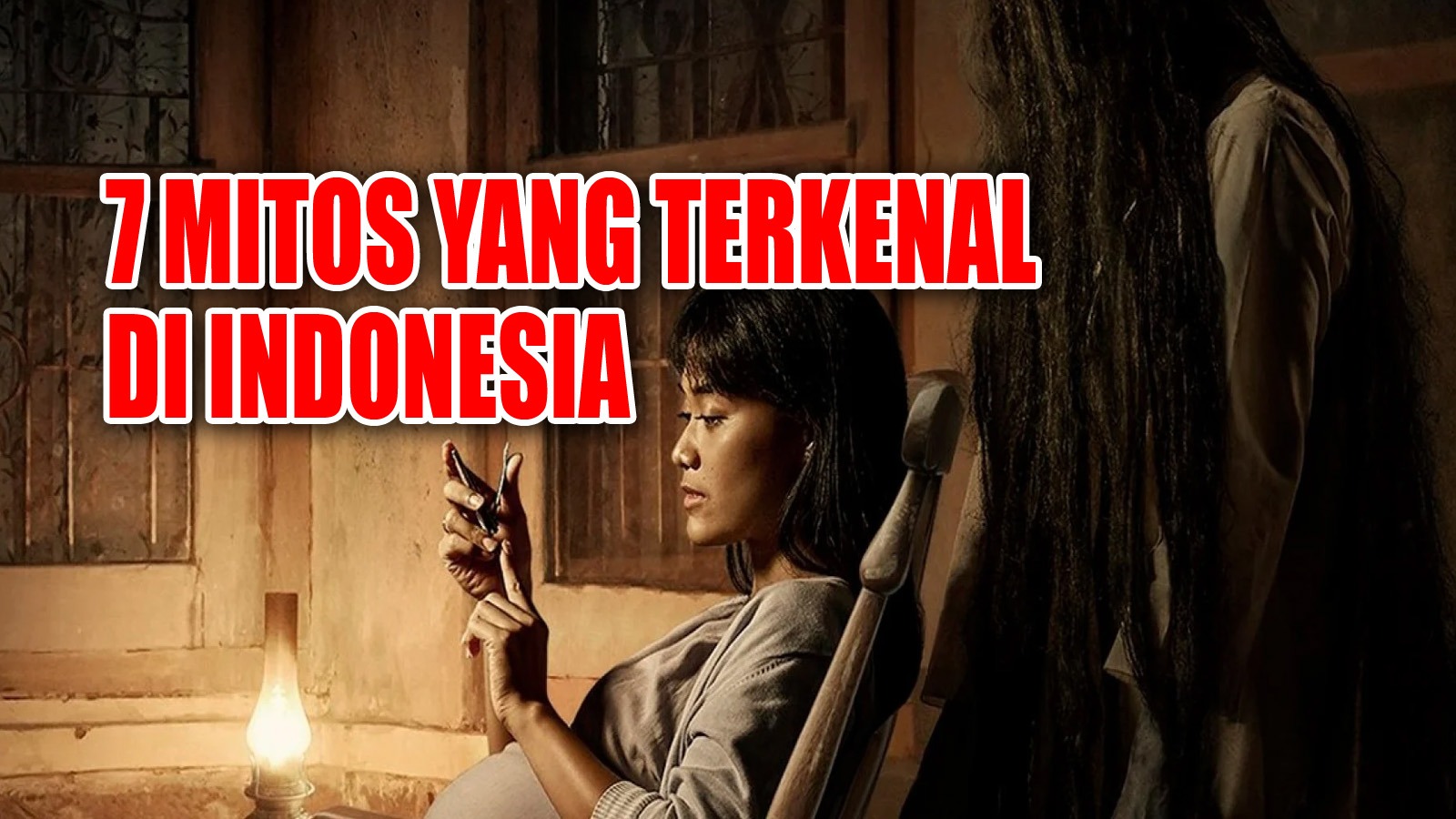 7 Mitos yang Terkenal di Indonesia Hingga Saat ini, Mendengarnya Buat Merinding