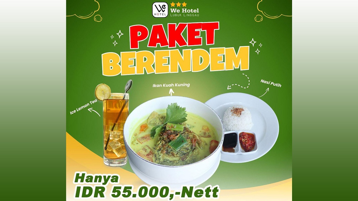 Promo Spesial Paket Berendem Hanya Rp55 Ribu, Bisa Makan Enak di WE Hotel Lubuk Linggau, Ini Syaratnya