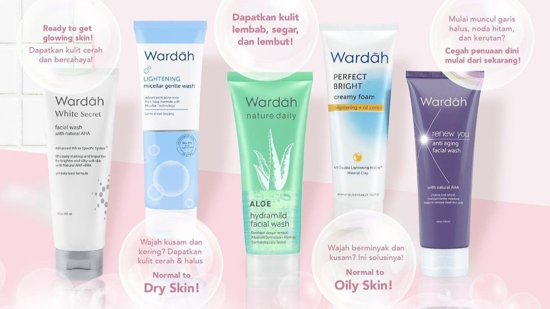 Kecantikan Dalam Islam, 6 Produk Cleanser Halal dari Wardah