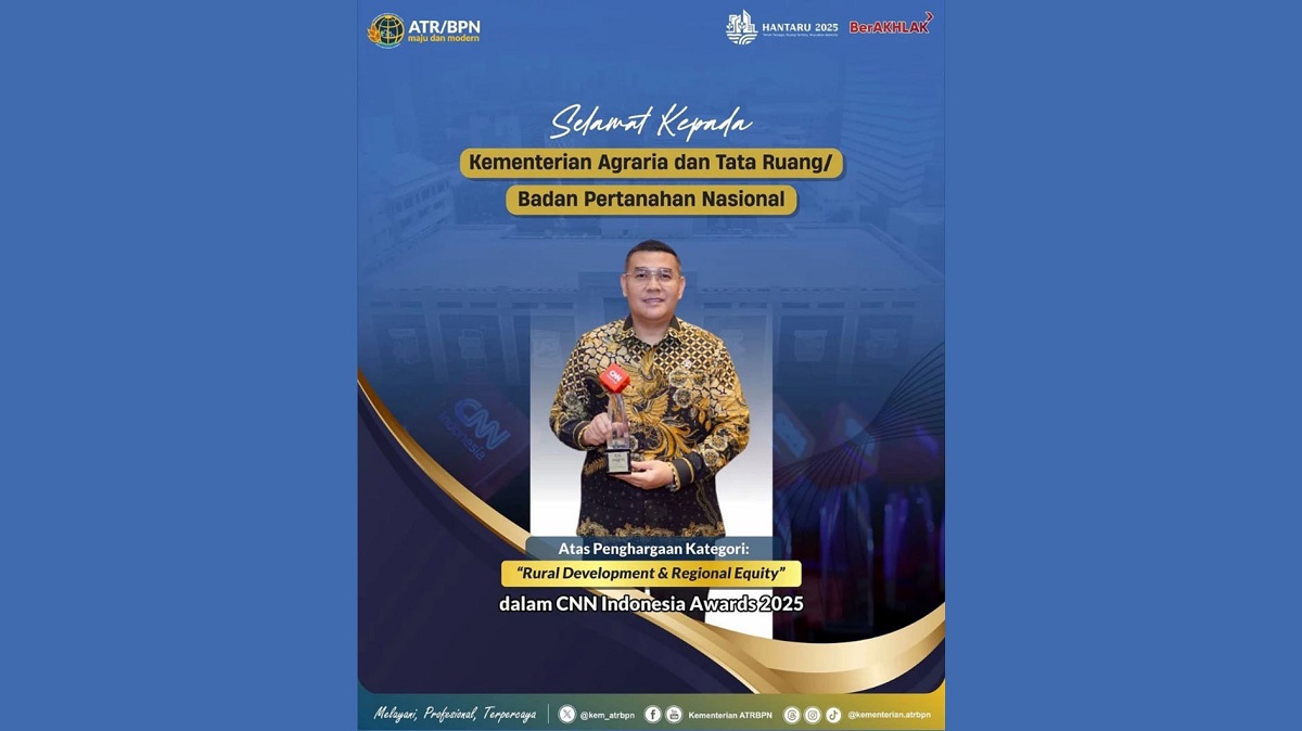 Kementerian ATR/BPN Raih Penghargaan Rural Development dan Regional Equity dalam CNN Awards Tahun 2025