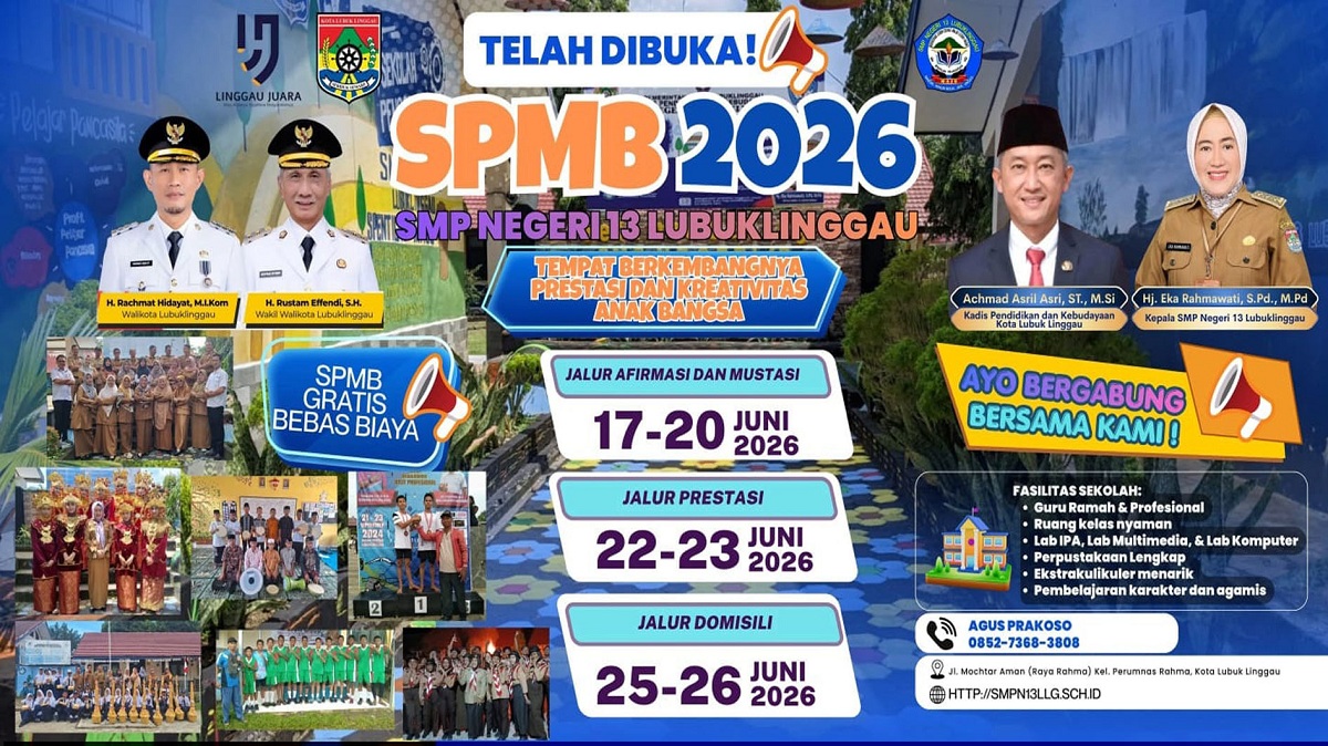 SPMB 2026 SMPN 13 Lubuk Linggau Resmi Dibuka, Pendaftaran Gratis dan Berbasis Jalur